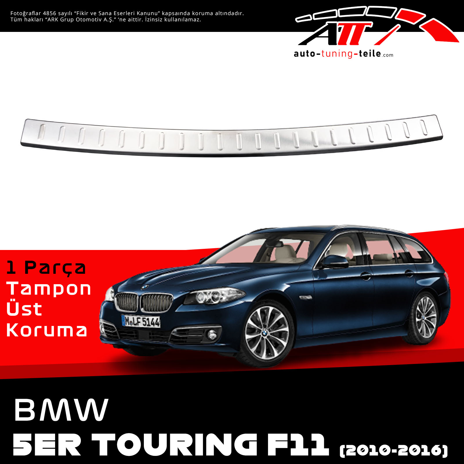REAR BUMPER SILL COVER S. STEEL BMW 5-ER TOURING F11-G31 TOURING 2010-2016 CHROM